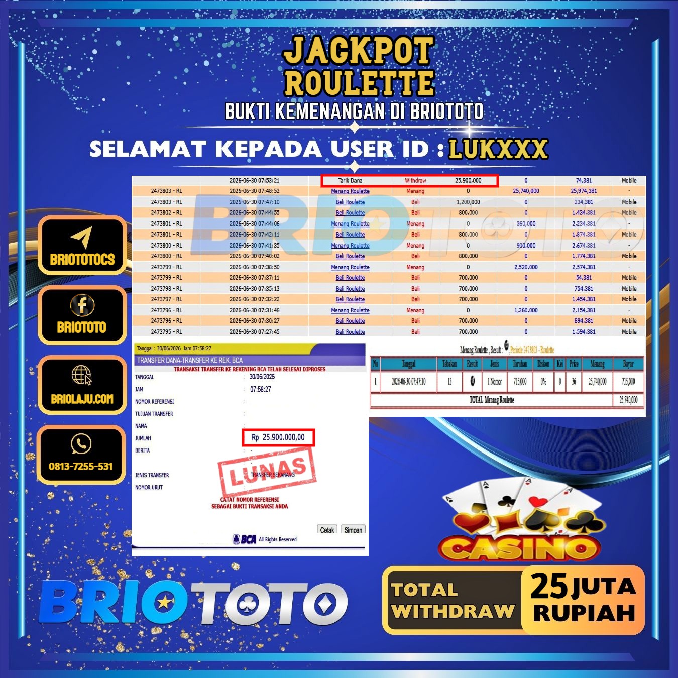 BRIOTOTO JACKPOT LIVE GAME ROULETTE RP.25.000.000,- LUNAS USER ID : LUK****
