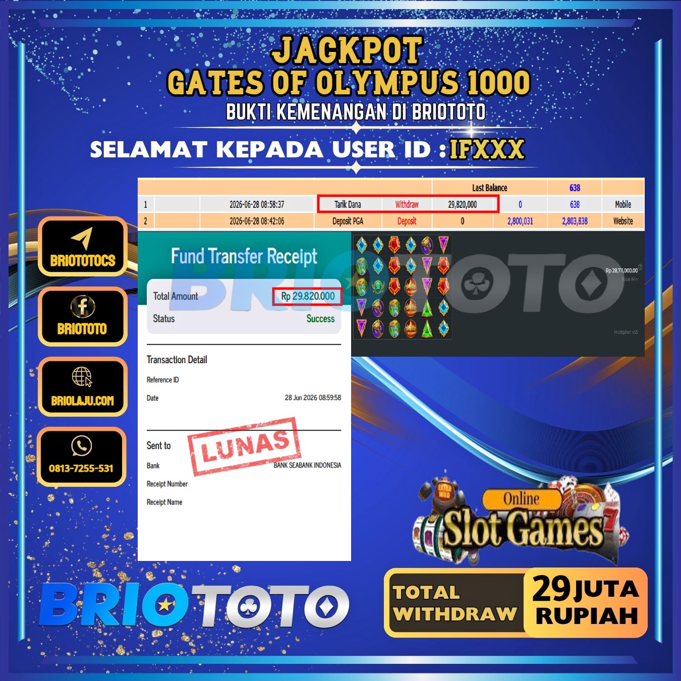 BRIOTOTO JACKPOT SLOT GATES OF OLYMPUS 1000 RP.29.000.000,- LUNAS USER ID : IF***