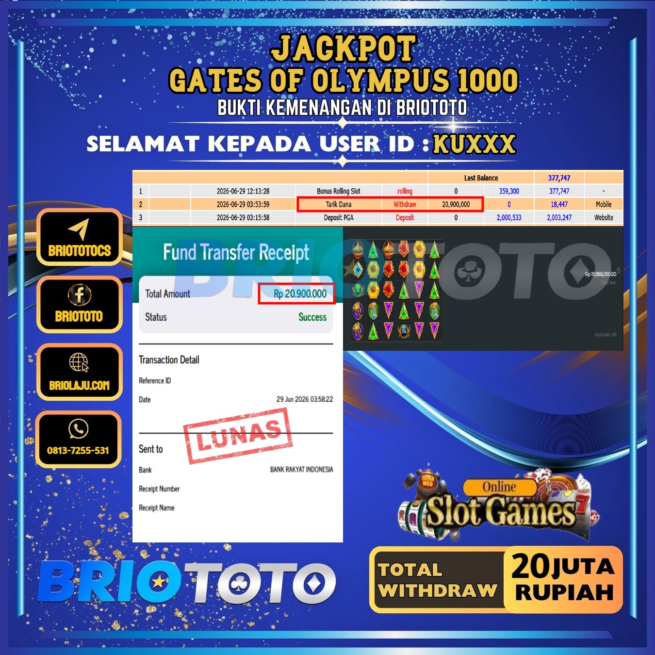 BRIOTOTO JACKPOT SLOT GATES OF OLYMPUS 1000 RP.20.000.000,- LUNAS USER ID : KU***